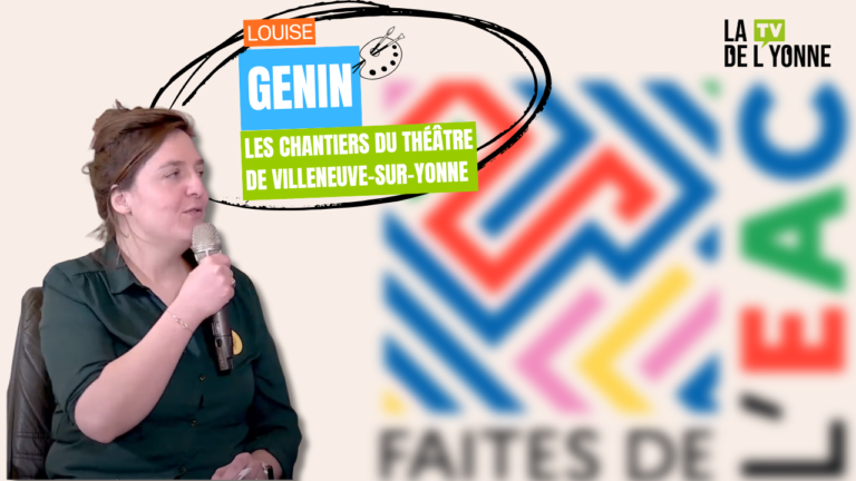 Les Chantiers du théâtre de Villeneuve-sur-Yonne - l’Éducation Artistique et Culturelle en action