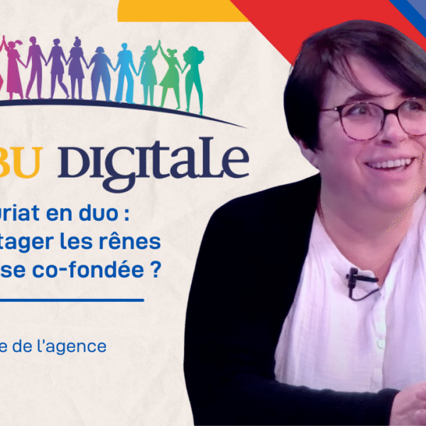 L'entrepreneuriat en duo : comment partager les rênes d'une entreprise co-fondée ? Julie Trivier Co-fondatrice de l'agence Subotaï