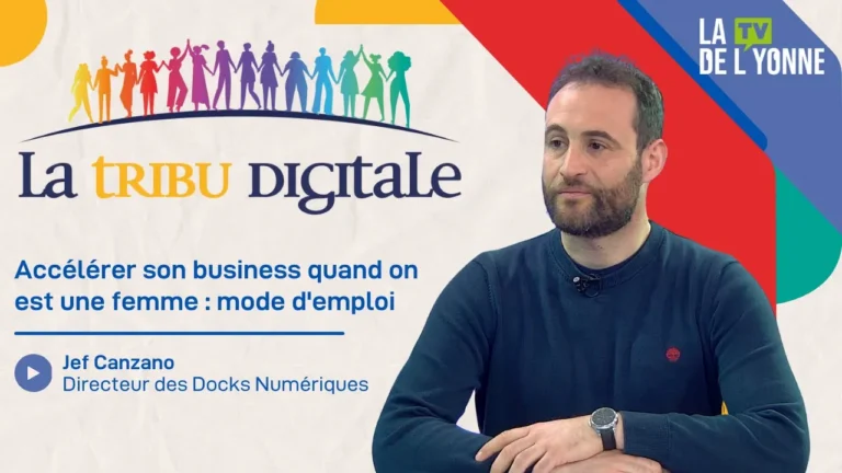 Accélérer son business quand on est une femme: mode d'emploi Jef Canzano Directeur des Docks Numériques