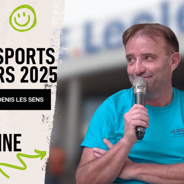 orum Sports & Loisirs E.Leclerc Sens Nord avec JLG Coaching.